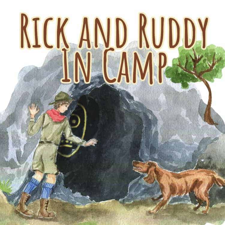Rick and Ruddy in Camp Audiobook