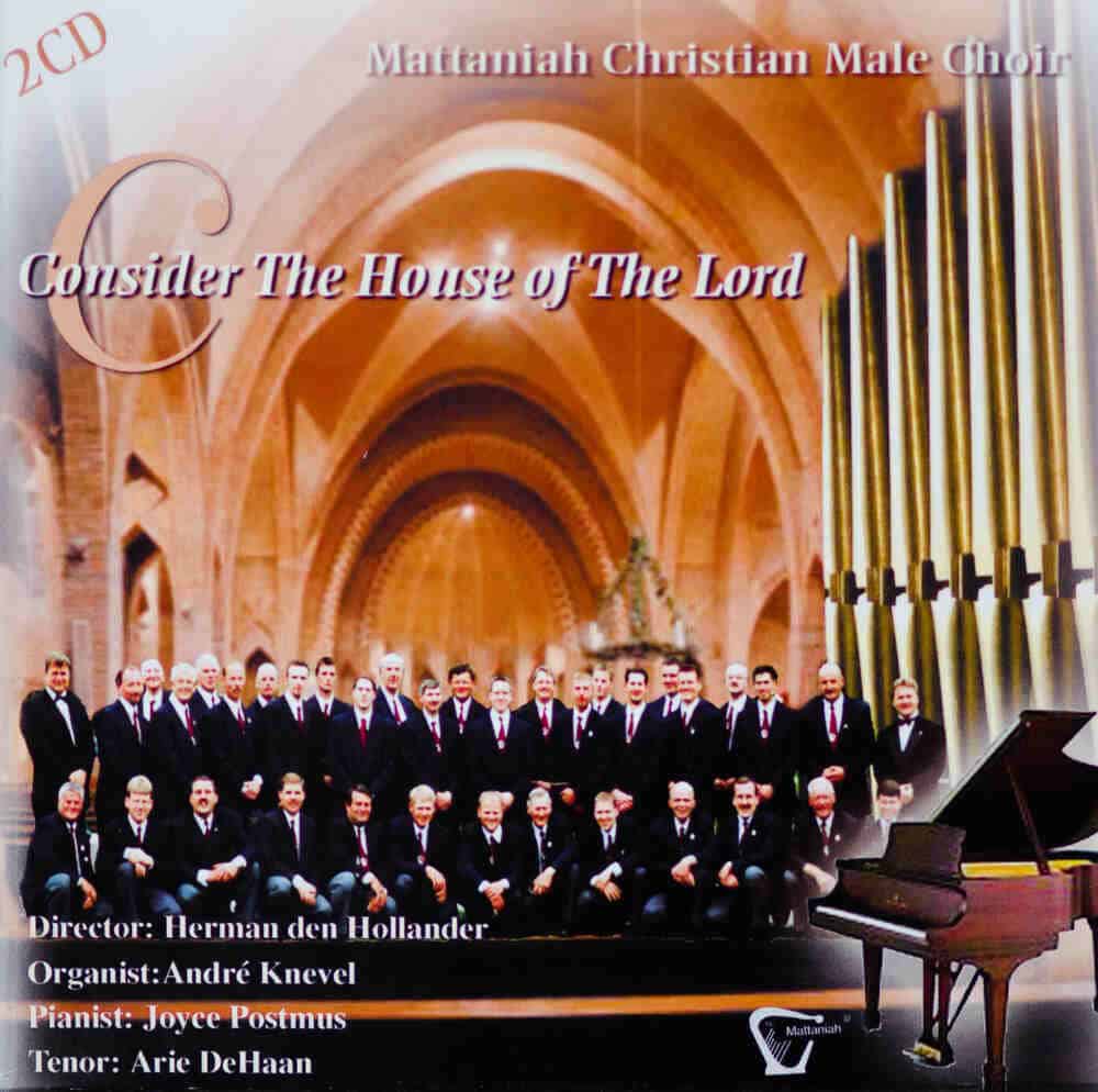 Cover image "Consider the House of the Lord" by the Mattaniah Christian Male Choir