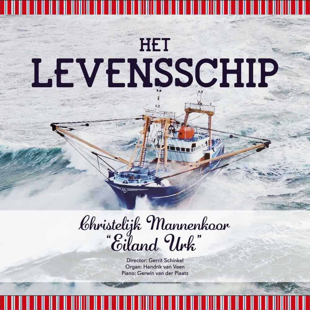 Cover image "Het Levensschip" by Eiland Urk