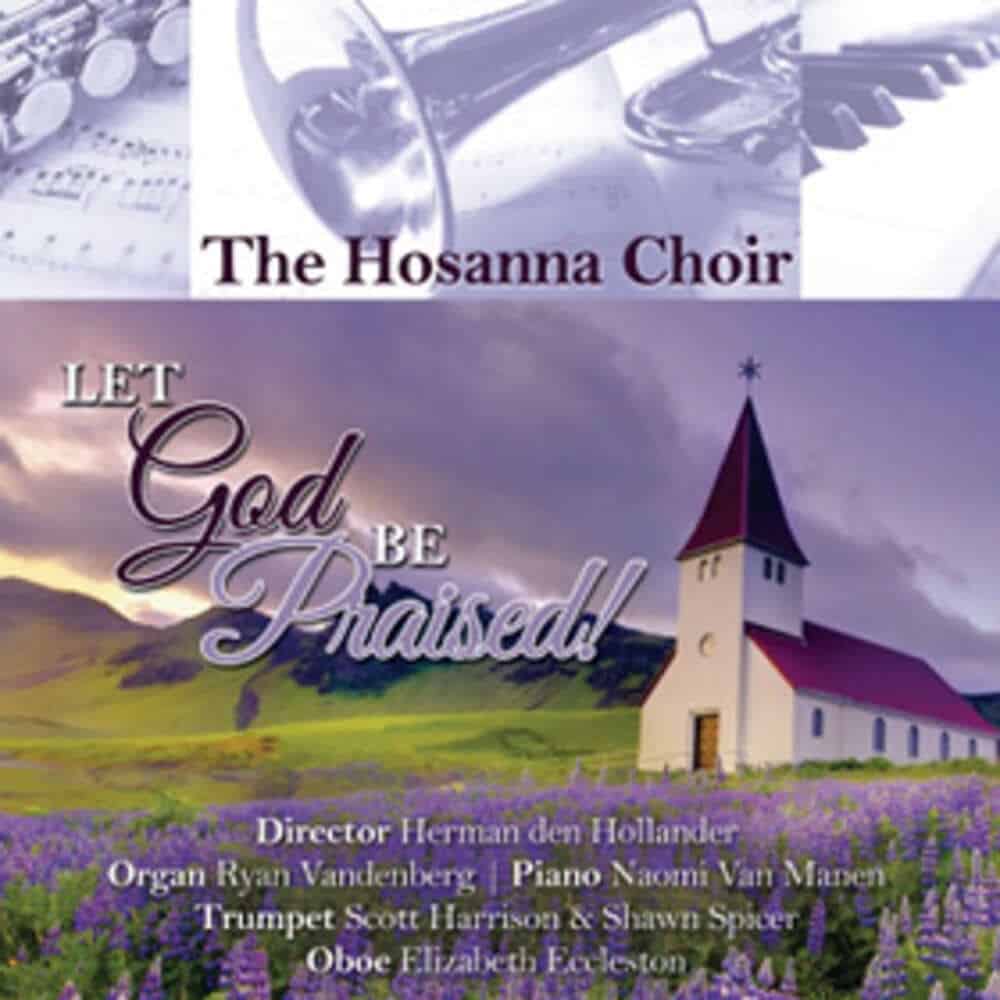 Cover image "Let God Be Praised" by Hosanna Choir