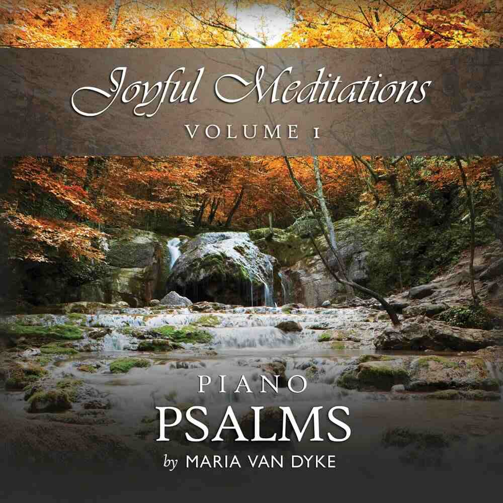 Cover image "Joyful Meditations: Volume 1" by Maria van Dyke
