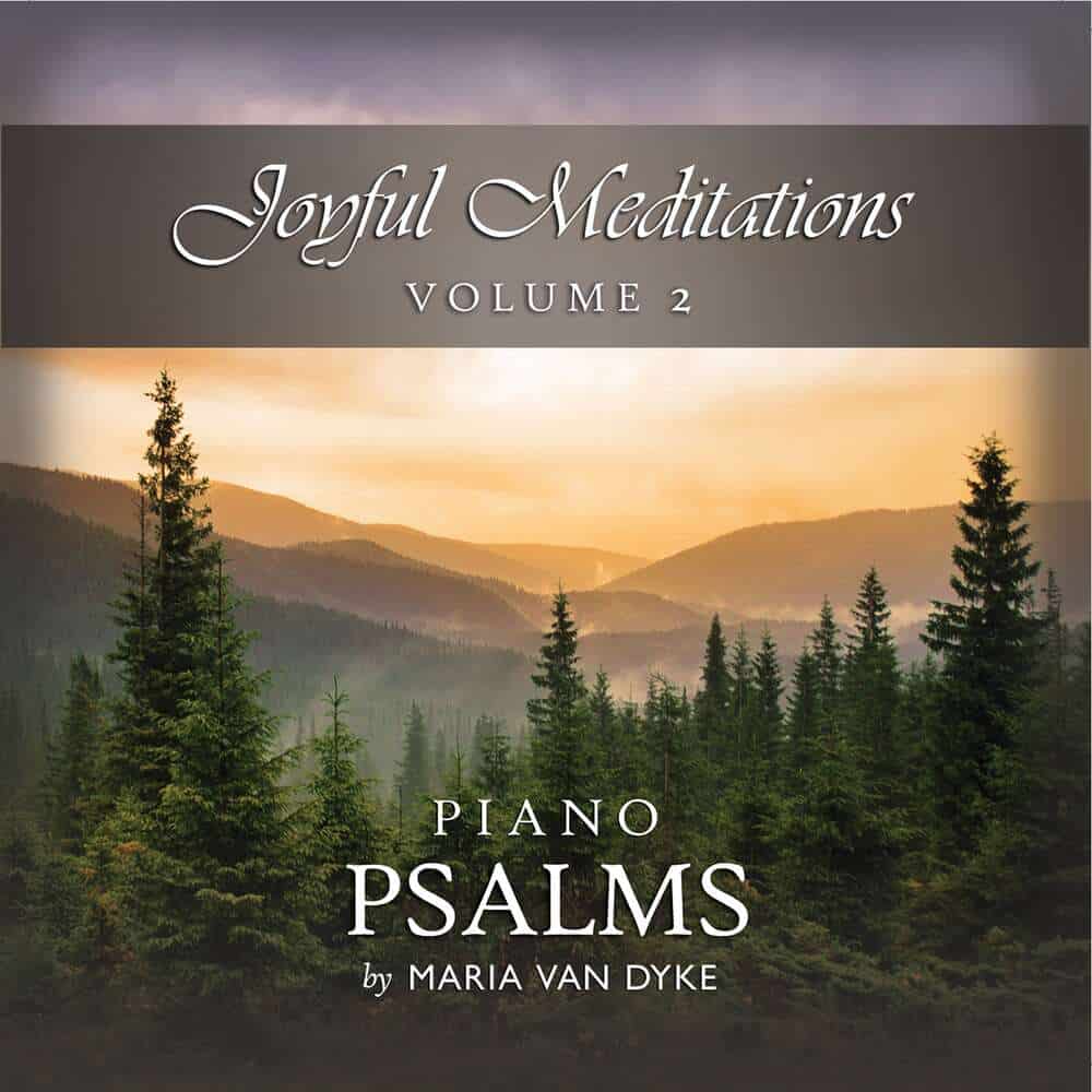 Cover image "Joyful Meditations: Volume 2" by Maria van Dyke