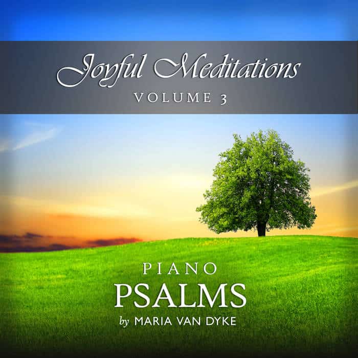 Cover image "Joyful Meditations: Volume 3" by Maria van Dyke