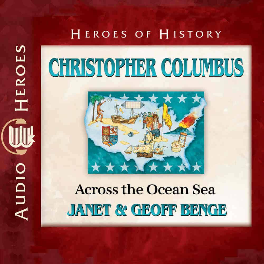 Cover "Christopher Columbus: Across the Ocean Sea" by Janet & Geoff Benge