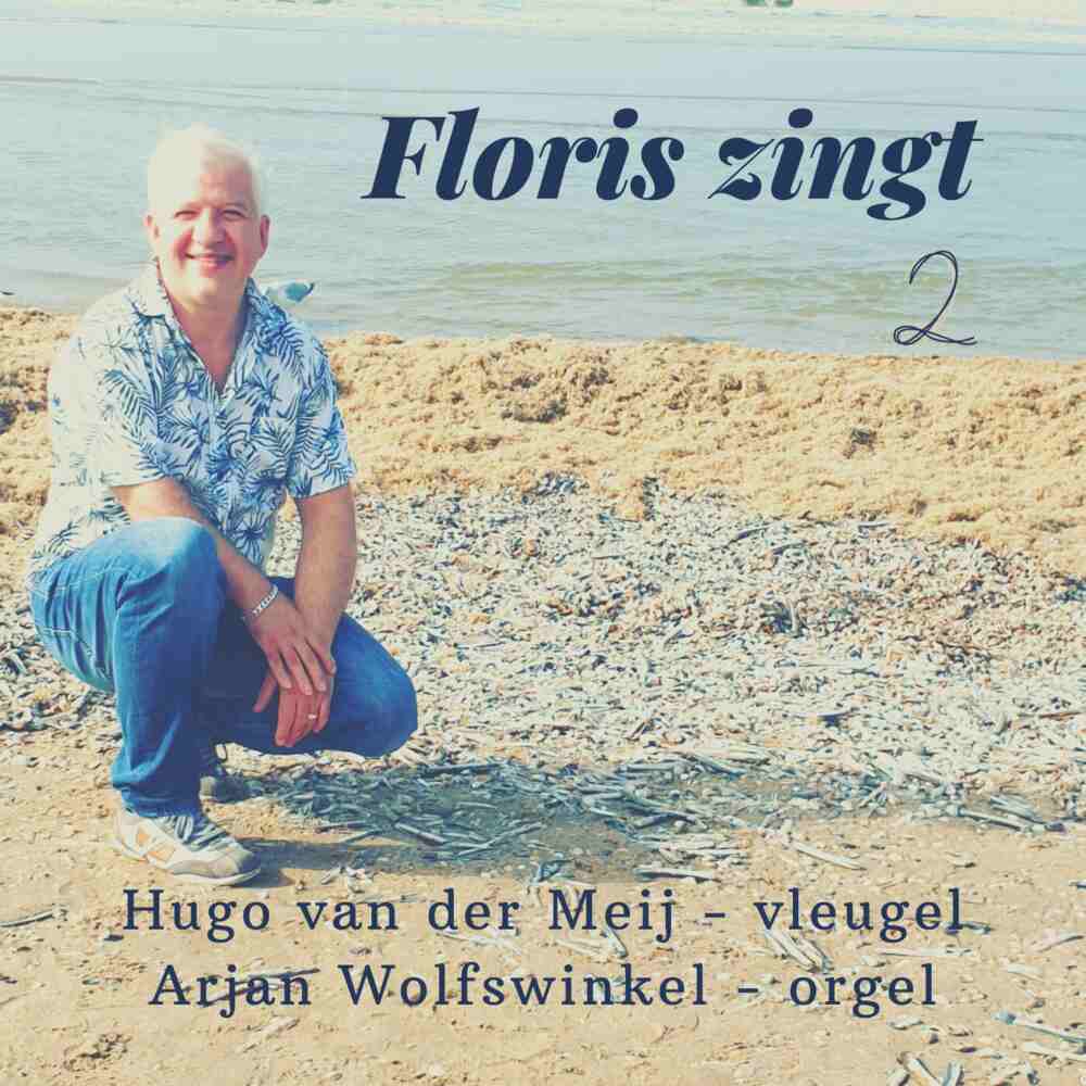 Cover image "Floris zingt deel 2" by Hugo van der Meij