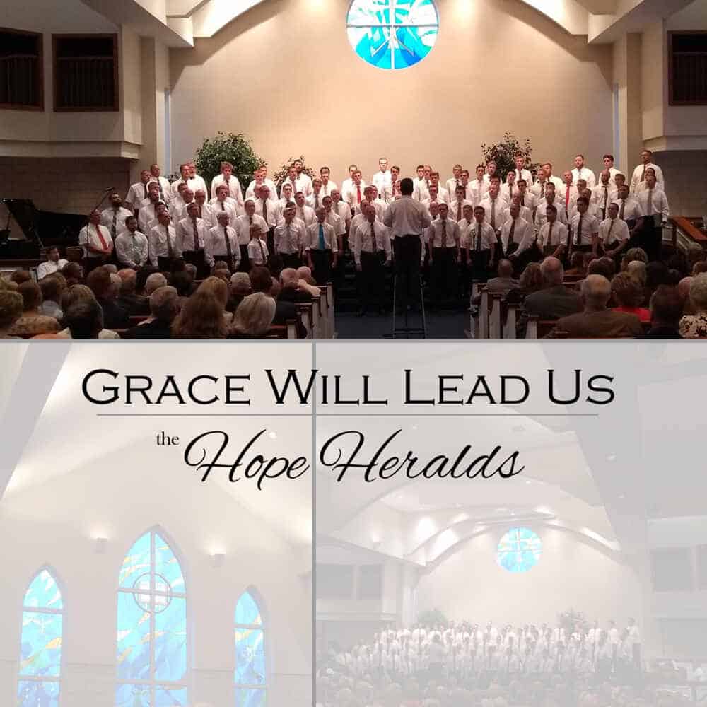 Cover Image "Grace Will Lead Us" Album by Hope Heralds