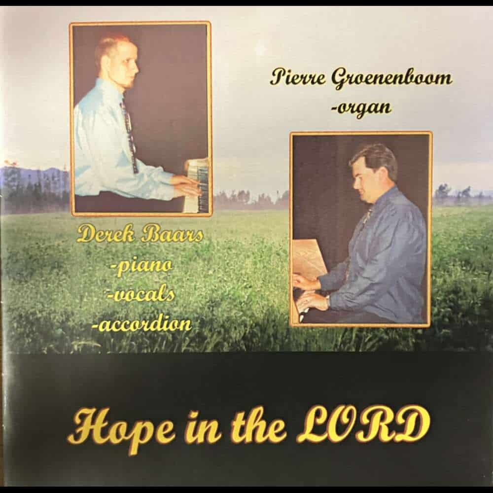 Cover Image "Hope in the Lord" Album by Derek Baars and Pierre Groenenboom