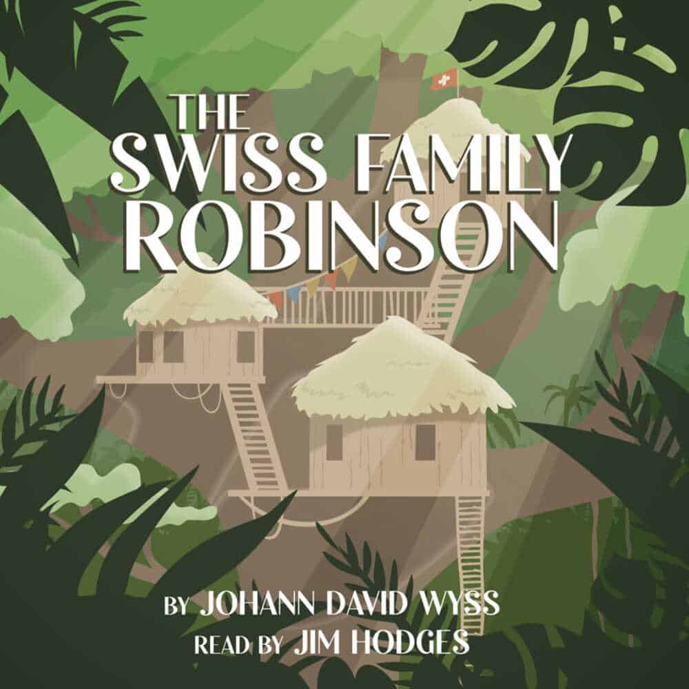 Cover "The Swiss Family Robinson" by Johann David Wyss