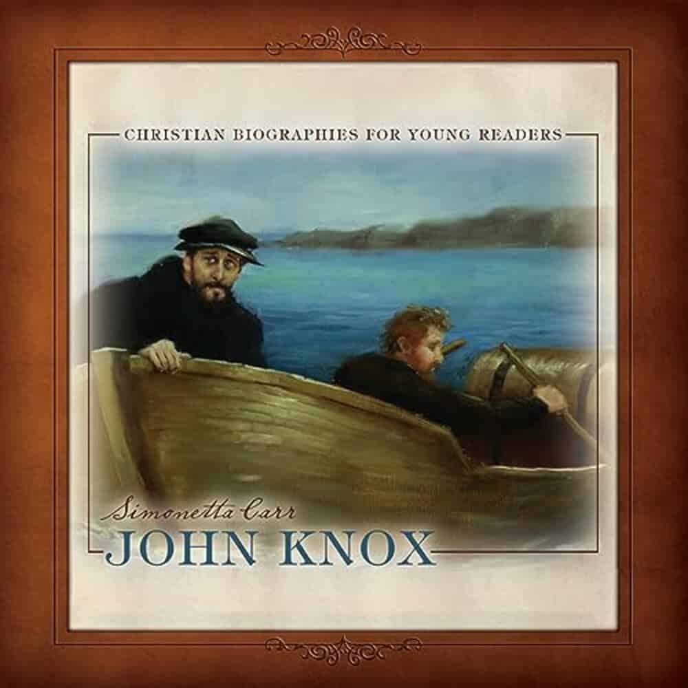 Cover "John Knox" by Simonetta Carr
